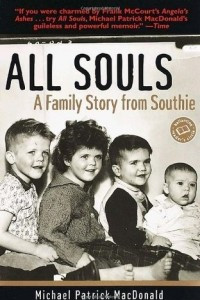 Книга All Souls: A Family Story from Southie