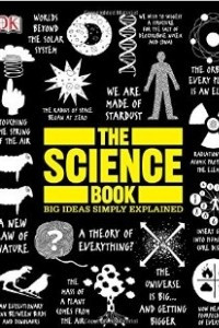 Книга The Science Book (Big Ideas Simply Explained)