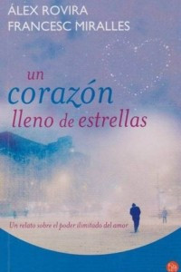 Книга Un Corazon Lleno De Estrellas