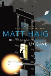 Книга The Possession of Mr Cave