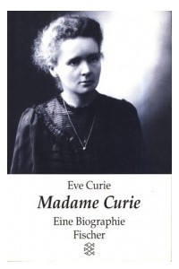 Книга Madame Curie: Eine Biographie
