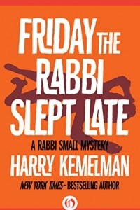 Книга Friday the Rabbi Slept Late