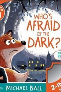 Книга Who's Afraid of the Dark ?