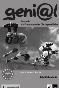 Книга Genial: Deutsch als Fremdsprache fur Jugendliche: Arbeitsbuch A1