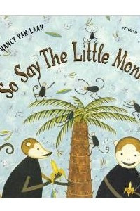 Книга So Say the Little Monkeys