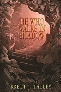 Книга He Who Walks in Shadow