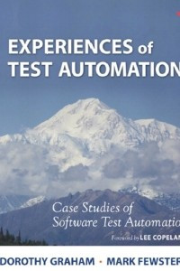 Книга Experiences of Test Automation