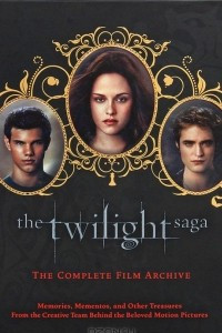 Книга The Twilight Saga: The Complete Film Archive