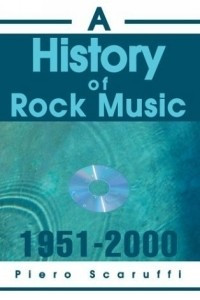 Книга A History of Rock Music, 1951-2000