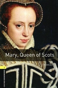 Книга Mary, Queen of Scots
