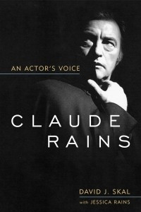 Книга Claude Rains: An Actor's Voice
