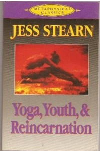 Книга Yoga, Youth and Reincarnation