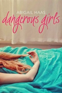 Книга Dangerous Girls