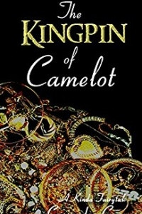Книга The Kingpin of Camelot