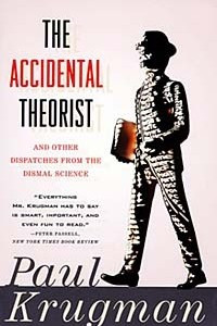 Книга The Accidental Theorist and Other Dispatches from the Dismal Science