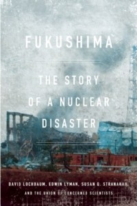 Книга Fukushima: The Story of a Nuclear Disaster