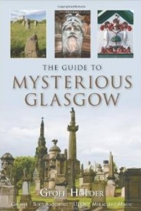 Книга The Guide to Mysterious Glasgow