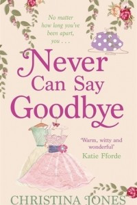 Книга Never Can Say Goodbye
