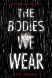 Книга The Bodies We Wear