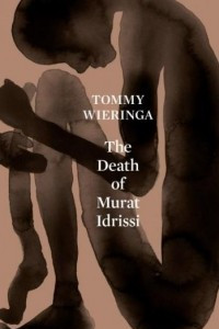 Книга The Death of Murat Idrissi