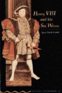 Книга Henry VIII and his Six Wives