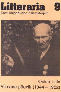 Книга «Litteraria» sari. Oskar Luts. Viimane päevik (1944–1952)