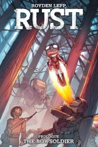 Книга Rust: The Boy Soldier