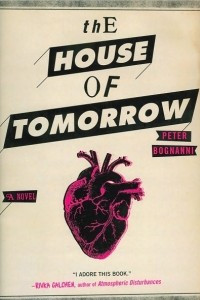 Книга The House of Tomorrow