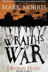 Книга The wraiths of war