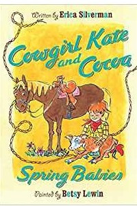 Книга Cowgirl Kate and Cocoa: Spring Babies