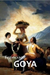 Книга Francisco Goya
