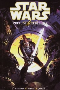 Книга Star Wars: Republic: Prelude to Rebellion (TPB)