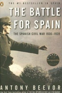Книга The Battle for Spain: The Spanish Civil War 1936-1939