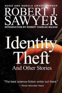 Identity Theft and Other Stories