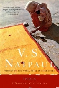 Книга India: A Wounded Civilization
