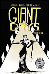 Книга Giant Days Vol. 7