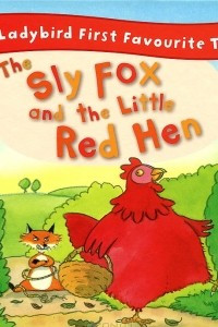 Книга The Sly Fox and the Little Red Hen