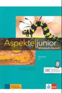 Книга Aspekte junior C1. Kursbuch mit Audios zum Download