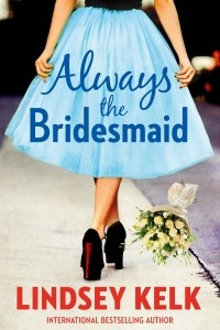 Книга Always the Bridesmaid