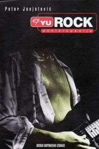 Книга EX-YU ROCK ENCIKLOPEDIJA 1960-2006