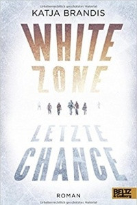 Книга White Zone - Letzte Chance