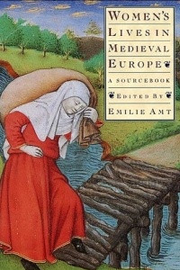 Книга Women's Lives in Medieval Europe: A Sourcebook