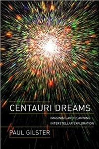 Книга Centauri Dreams: Imagining and Planning Interstellar Exploration