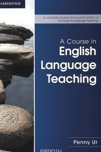 Книга A Course in English Language Teaching