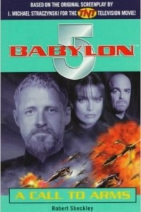 Книга A Call to Arms (Babylon-5)