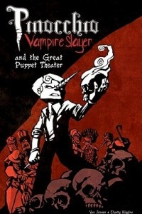 Книга Pinocchio, Vampire Slayer and the Great Puppet Theater