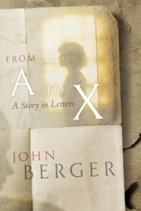 Книга From A to X: A Story in Letters