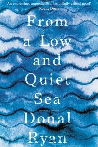Книга From a Low and Quiet Sea