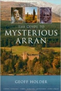 Книга The Guide to Mysterious Arran