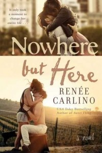 Книга Nowhere But Here: A Novel